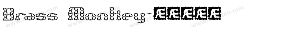 Brass Monkey字体转换